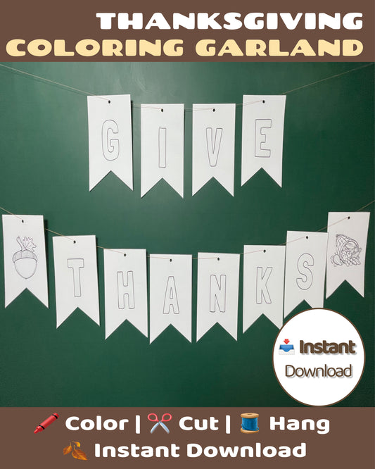 Thanksgiving Coloring Garland – printable DIY banner for kids and families. Includes “Give Thanks” letters for coloring and hanging.