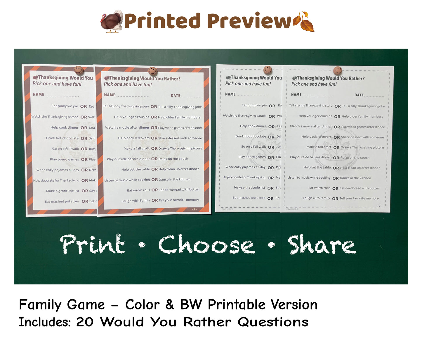 Thanksgiving Would You Rather printable game – color and B&W pages, includes 20 fun family questions to share during Thanksgiving.